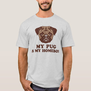 Camiseta Mi Pug es mi Homeboy