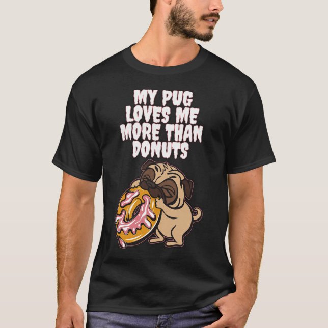 Camiseta MI PUG ME AMA MÁS QUE EL cumpleaños del arco iris  (Anverso)