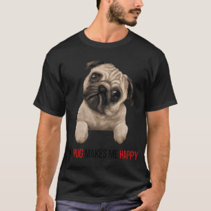 Camiseta Mi pug me hace feliz. Loca mamá pug. Loco pug