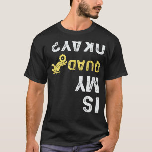 Camiseta Mi Quad OK - Quad Biker ATV 4 Wheeler