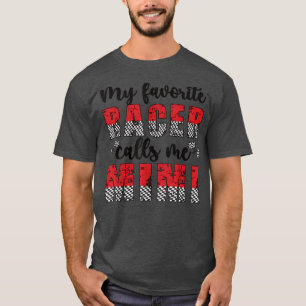 Camiseta Mi Racer Favorito Me Llama Mimi Race Mimi Abuela