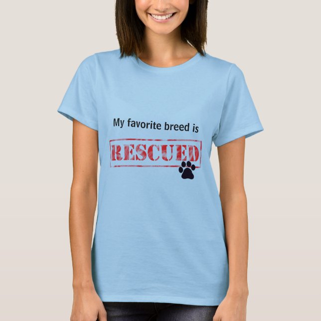 Camiseta Mi Raza Favorita Es Rescatada (Anverso)