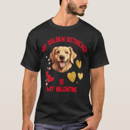 Camiseta Mi Recuperador De Oro Es Mi Valentín