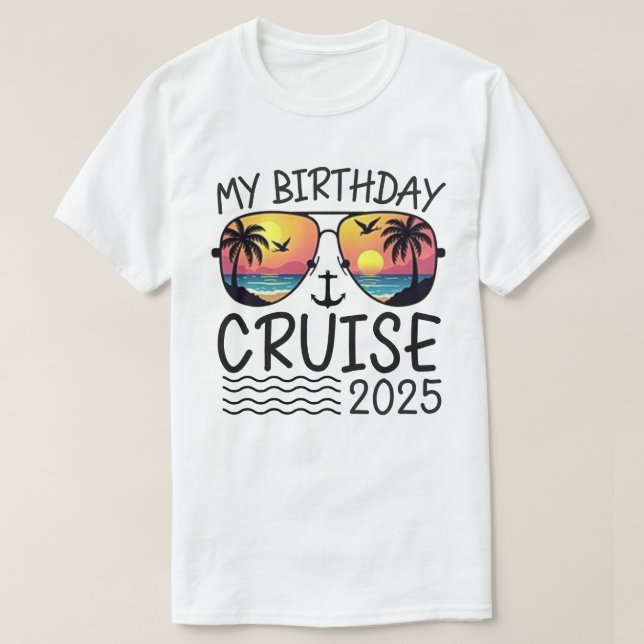 Camiseta Mi regalo divertido de cumpleaños crucero 2025 ret (Diseño del anverso)