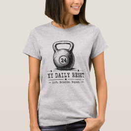 Camiseta Mi Reinicio Diario | Entrenamiento Levantar Respir