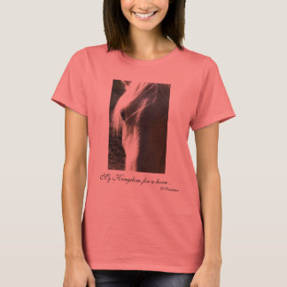 Camiseta Mi reino por un caballo..., W Shakespeare
