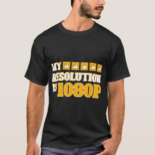 Camiseta "Mi resolución es 1080P" divertido chiste tecnológ