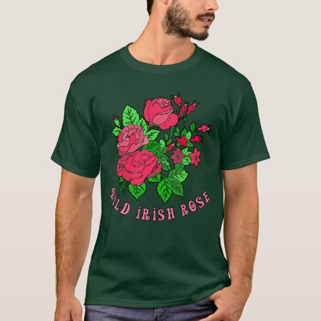 Camiseta Mi Rosa irlandés salvaje (Anverso)