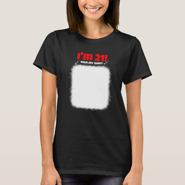 Camiseta Mi Rótulo de cumpleaños número 21 mujeres (Anverso)