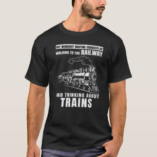 Camiseta Mi Rutina De Curso Consiste En Caminar Por Tra Fer
