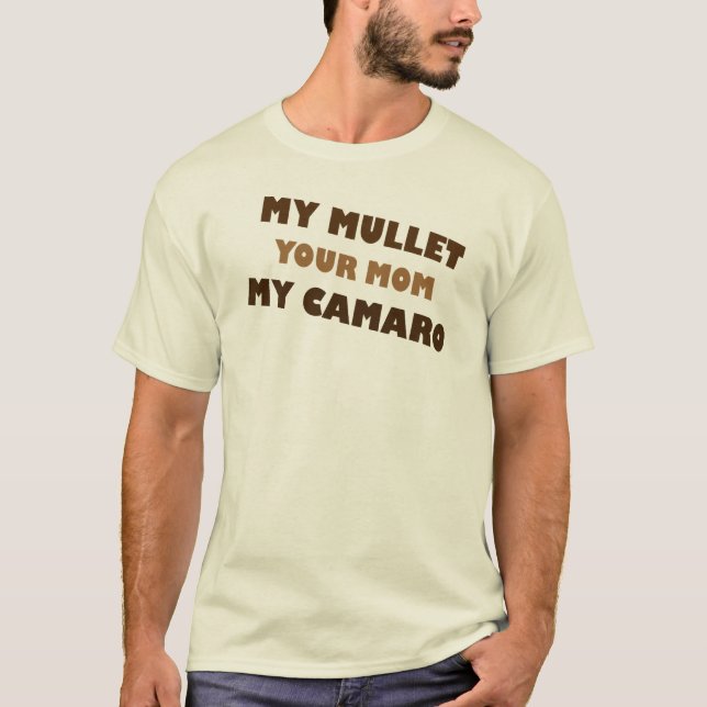 Camiseta Mi salmonete su mamá mi Camaro (Anverso)