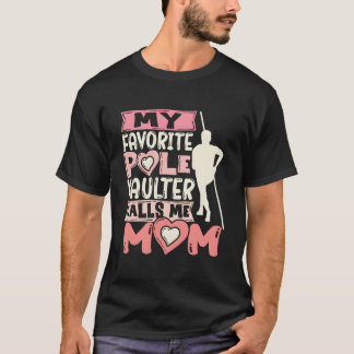 Camiseta Mi saltador de pértiga favorito me llama mamá Salt