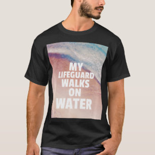 Camiseta Mi Salvavidas Camina Por El Agua La Religión De Je
