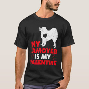 Camiseta Mi Samoyed Es Mi Valentine Divertido Perro Samoyed