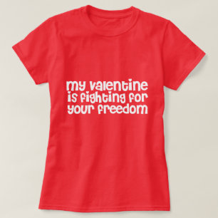 Camiseta Mi San Valentín lucha por tu libertad