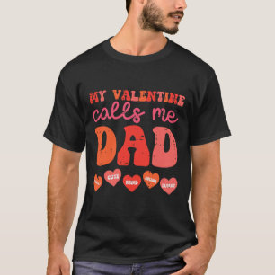 Camiseta Mi San Valentín me llama papá hijo de familia retr