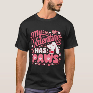 Camiseta Mi San Valentín tiene patas