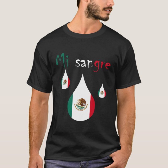 Camiseta Mi Sangre I Love Mexico Independencia Day 2 (Anverso)