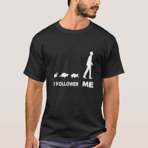 Camiseta Mi Seguidor Y Yo La Tortuga Cuelgan