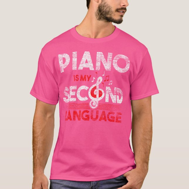 Camiseta Mi segundo idioma es el piano (Anverso)