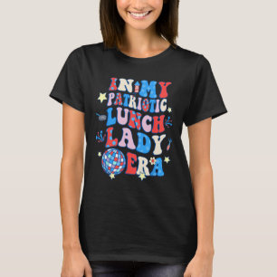 Camiseta Mi Señora Patriótica Del Almuerzo Era Feliz 4 De J