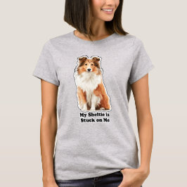 Camiseta Mi Sheltie Está Pegado A Mí Amante De Los Perros A