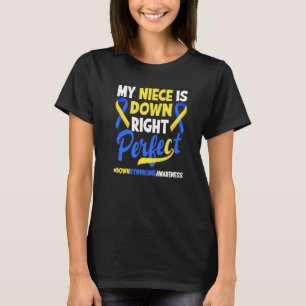 Camiseta Mi sobrina está abajo, es consciente del síndrome 