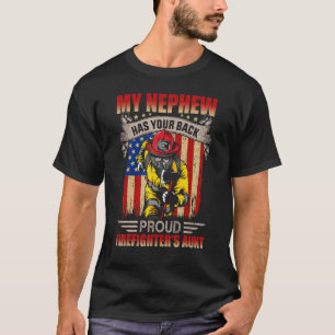 Camiseta Mi sobrino tiene la tía de tu bombero orgullosa de