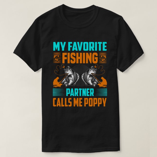 Camiseta Mi socio pesquero favorito me llama Pintura de Pop (Diseño del anverso)