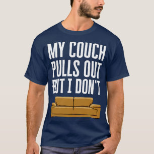 Camiseta Mi sofá se retira pero no lo hago