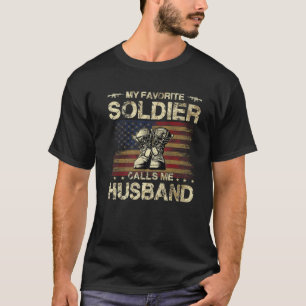Camiseta Mi soldado favorito me llama esposo Orgulloso de