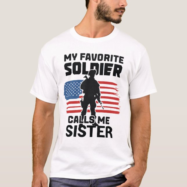 CAMISETA MI SOLDADO FAVORITO ME LLAMA HERMANA (Anverso)