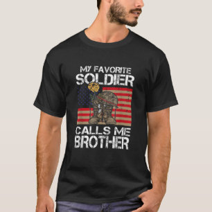 Camiseta Mi soldado favorito me llama Hermano Orgulloso Ejé