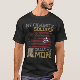 Camiseta Mi soldado favorito me llama mamá Orgullosa, mamá