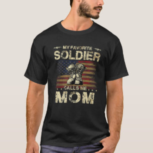 Camiseta Mi soldado favorito me llama mamá Orgullosa Mamá