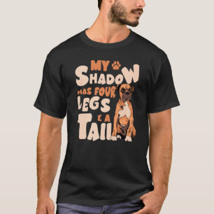 Camiseta Mi Sombra Tiene Cuatro Piernas Y Una Cola - Toro E