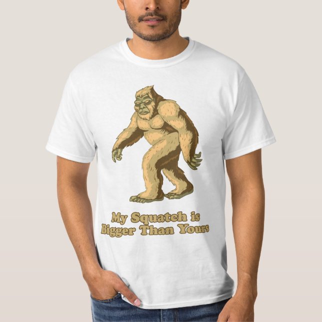 Camiseta Mi Squatch es más grande que el suyo: Pie (Anverso)