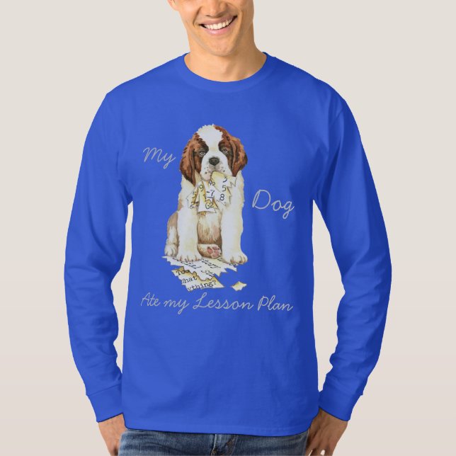 Camiseta Mi St Bernard comió mi plan de lección (Anverso)