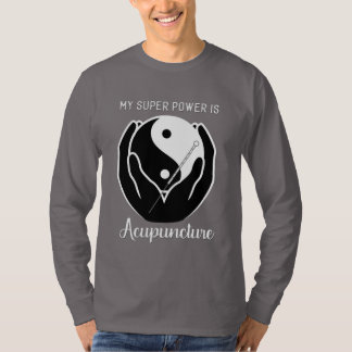 Camiseta Mi superpoder es el tee masculino de la acupuntura
