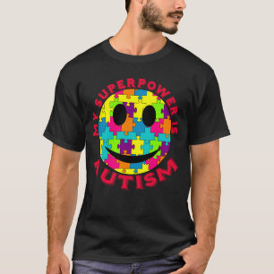 Camiseta ¡Mi superpotencia es autismo!