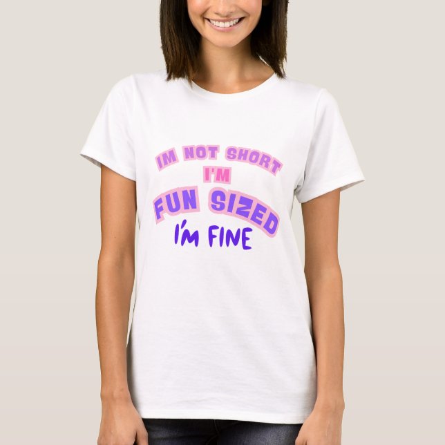 CAMISETA MI TAMAÑO DE DIVERSIÓN DE MI NO CORTA (Anverso)
