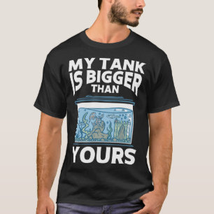 Camiseta Mi tanque es más grande que el tuyo Acuarista Acua