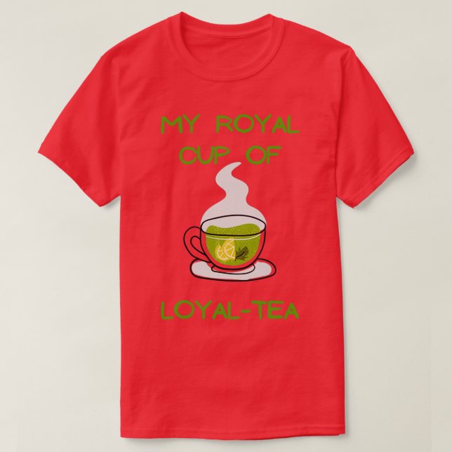 Camiseta Mi taza real de fieles amantes del té dulce suda h (Diseño del anverso)