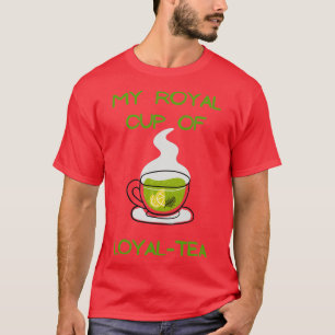 Camiseta Mi taza real de fieles amantes del té dulce suda h