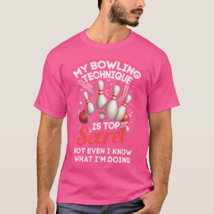 Camiseta Mi técnica de boliche es el más secreto de los bol