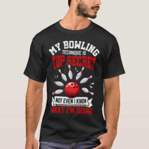 Camiseta Mi técnica de bolos Bolos divertidos jugador de bo