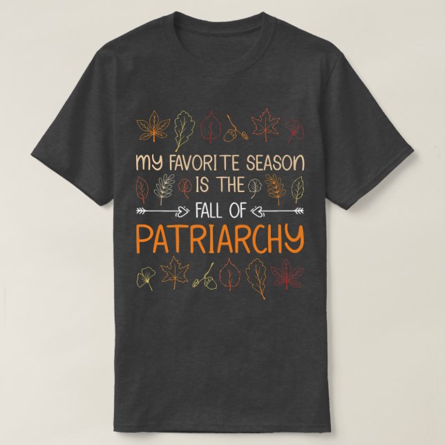 Camiseta Mi Temporada Favorita Es La Caída Del Autum Del Pa (Diseño del anverso)