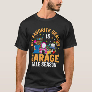 Camiseta Mi temporada favorita es temporada de venta de gar