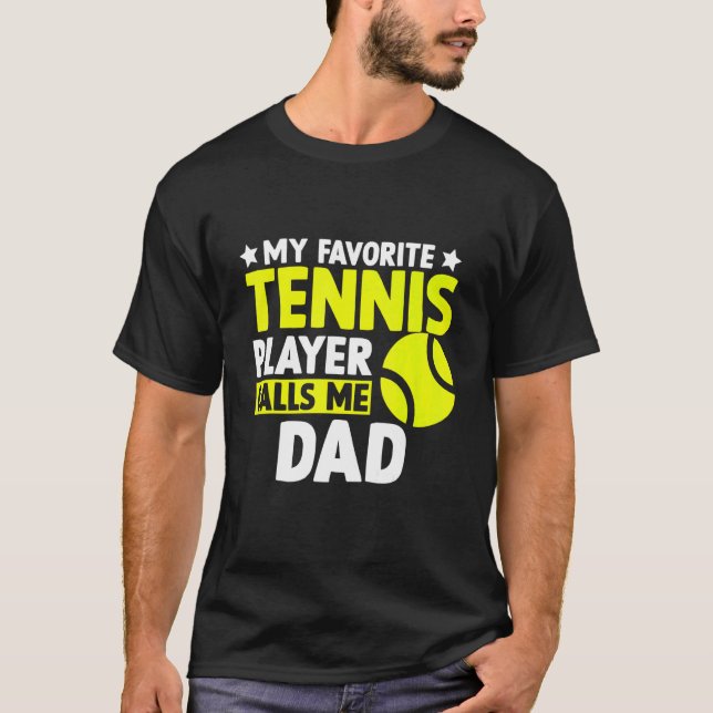 Camiseta Mi tenis favorito me llama "Hombres del Día de Pap (Anverso)