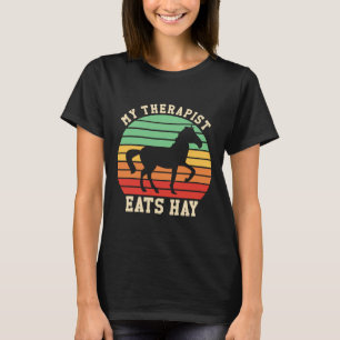 Camiseta Mi terapeuta come Hay Funny Caballo montando retro